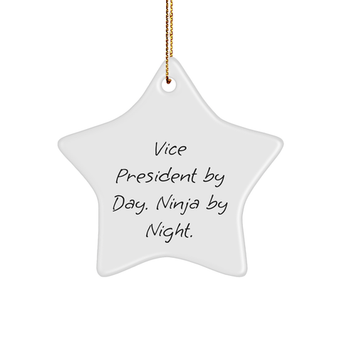 Image of Vice President Gifts from Friends, Vice President By Day. Ninja By Night. Star Ornament for Christmas, Gifts for Vice President - Image 1