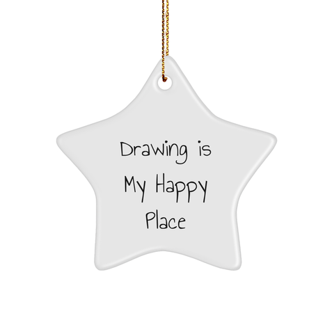 Image of Drawing Is My Happy Place Star Ornament Gifts for Artists Christmas Unique Gifts from Mom to Daughter - Image 1