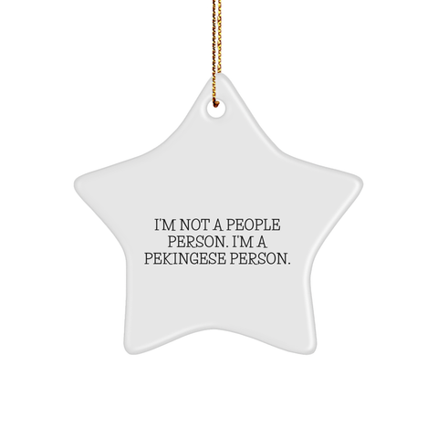 Image of Pekingese Dog Lover's Christmas Unique Gift, Funny Star Ornament Quote, Gifts from Friends to Family - Image 1