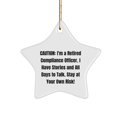 Image of Compliance Officer's Warning: Funny Star Ornament for Christmas Unique Gifts - Gifts from Compliance Officers for Compliance Officer Friends, Family, and Coworkers - Image 1