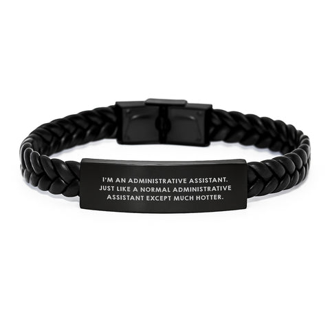 Image of Administrative Assistant Gifts: Funny Quote Interlaced Leather Bracelte, Gifts from Friends for Men, Unique Graduation Gifts, Hotter Than Normal Assistant, Stainless Steel and PU Leather, 7.87 inches - Image 1