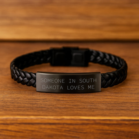 Image of Funny Someone In South Dakota Loves Me Interlaced Leather Bracelet Gifts from Friends for South Dakota Birthday Unique Gifts - Image 2