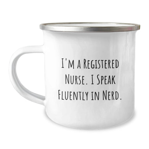 Image of Registered Nurse Funny Camping Mug Gifts from Family to Graduating RN - 'I'm A Registered Nurse. I Speak Fluently In genius' - Unique And Thoughtful Present - Image 1