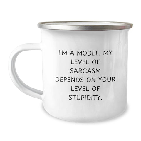Image of Funny Model Gifts for Men - Sarcasm Mug, Camping Mug with Inspirational Quote, 12 oz Enamel Finish, Gifts from Friends - Image 1