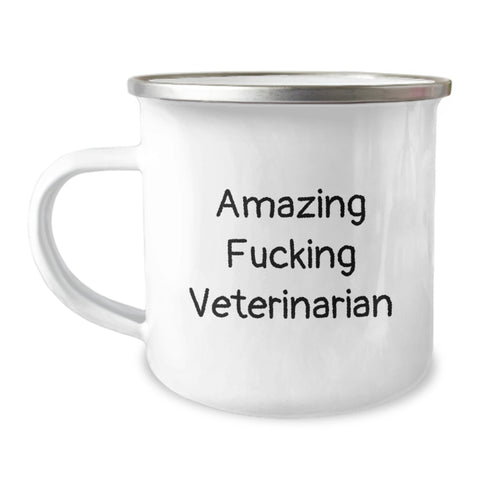 Image of Funny Veterinarian Gifts for Men, Unique Camping Mug for Veterinarian Enthusiasts, Amazing F--king Veterinarian Quote on a 12 oz Stainless Steel Mug for Graduation - Image 1