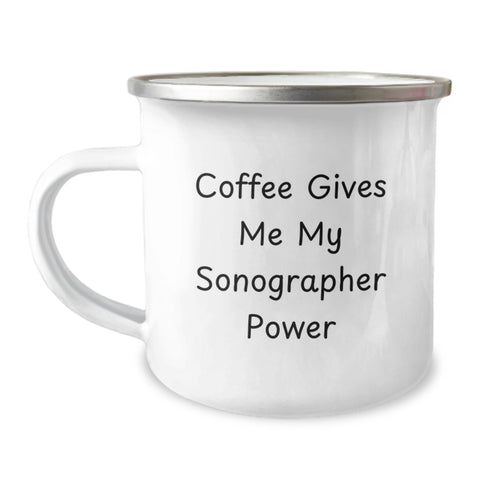 Image of Funny Sonographer Gifts from Men to Women, Unique Christmas Unique Gifts for Sonographer Friends, Camping Mug with Coffee Gives Me My Sonographer Power - Image 1