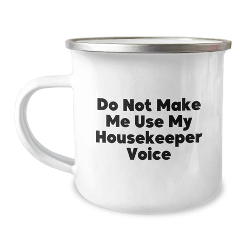 Image of Funny Housekeeper Gifts from Friends for Housekeeper Housekeeper Camping Mug - Christmas Unique Presents - Image 1