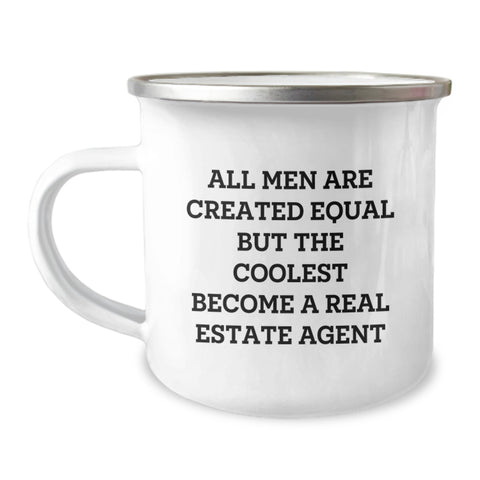Image of Funny Real Estate Agent Gifts from Men, Unique Birthday Unique Gifts for Real Estate Agent, Camping Mug with Quote 'All Men Are Created Equal But The Coolest Become A Real Estate Agent' - Image 1