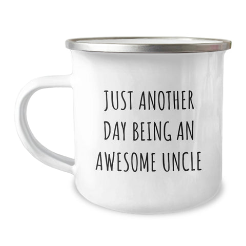 Image of Funny Uncle Gifts from Family Men for Men - Christmas Unique Mugs Just Another Day Being An Awesome Uncle - Image 1