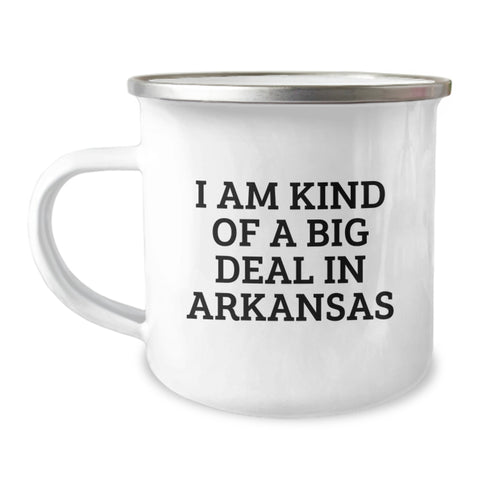 Image of Arkansas Proud Gifts from Friends and Family - I Am Kind Of A Prime Selection In Arkansas Funny Camping Mug for Graduation, Arkansas Unique Gifts, Arkansas Camping Mug - Image 1