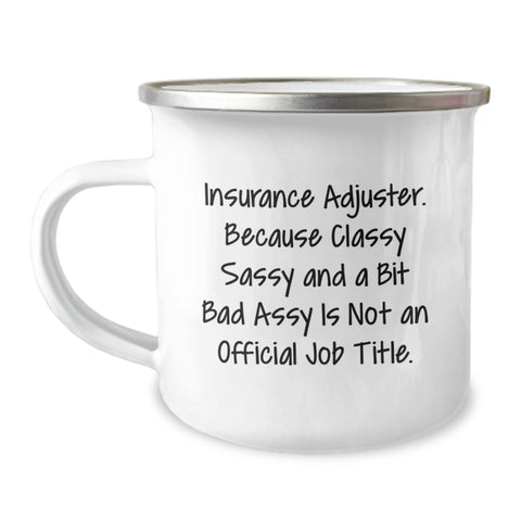 Image of Funny Gifts for Insurance Adjuster Men - Sassy Camping Mug, Perfect Unique Christmas Unique Gifts from Family, Coworkers or Friends - Image 1