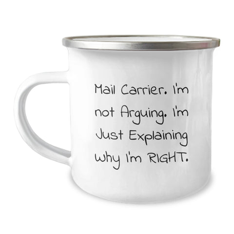 Image of Funny Mail Carrier Gifts for Men from Family - Camping Mug, Explaining Right - Image 1