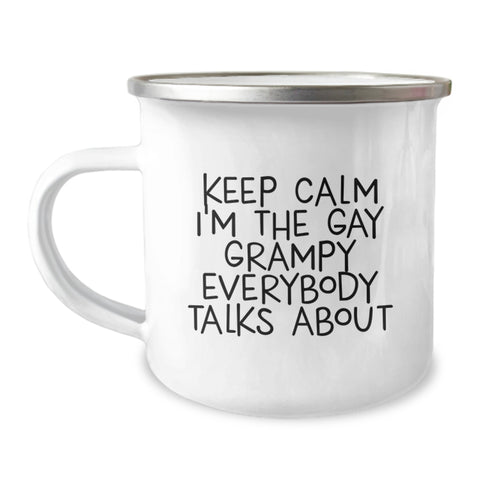 Image of Funny Grampy Gifts for Men, Funny Camping Mugs with Quote 'Keep Calm I'm The Gay Grampy Everybody Talks About', Unique Christmas Unique Gifts from Family - Image 1