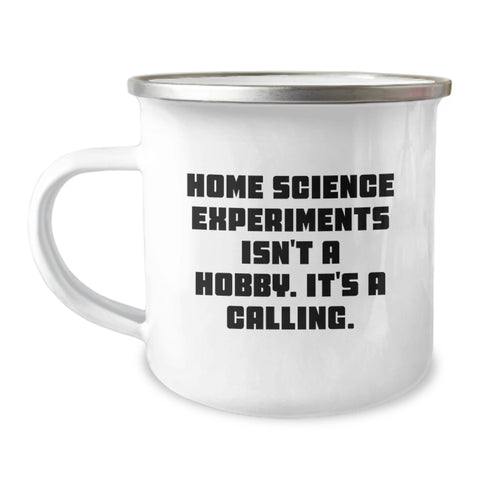 Image of Home Science Experiments Gifts for Him, Funny Mugs for Friends, Camping Mug with Funny Quote 'Home Science Experiments Isn't A Hobby. It's A Calling.' - Image 1
