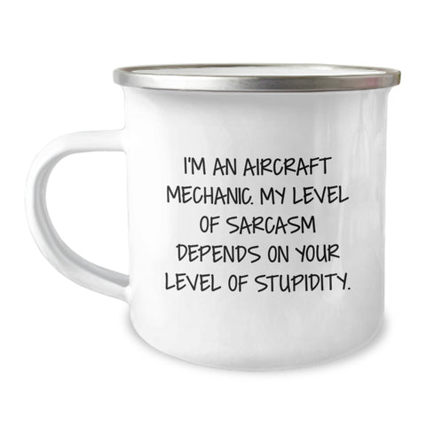Image of Funny Aircraft Mechanic Gifts from Men to Friends - Aircraft Mechanic Camping Mug, I'm An Aircraft Mechanic - Image 1