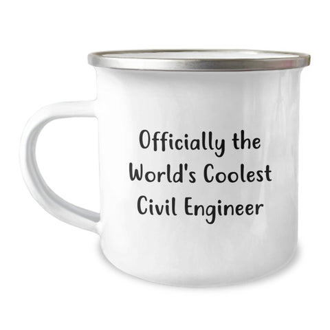 Image of Funny Civil Engineer Gifts, Mother's Day Unique, Camping Mug from Family for Civil Engineer Mom, Officially The World's Coolest Civil Engineer Mug - Image 1