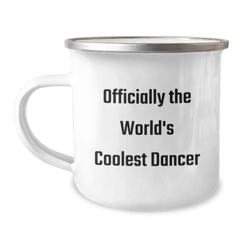 Image of Dancer Gifts for Her, Funny Quote, Birthday Unique Gifts from Friends, Camping Mug for Men or Women - Image 1