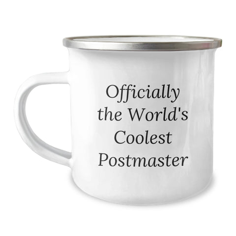 Image of Funny Postmaster Gifts - Officially The World's Coolest Postmaster - Camping Mug for Birthday - Gifts from Friends, Gifts for Postmaster - Image 1