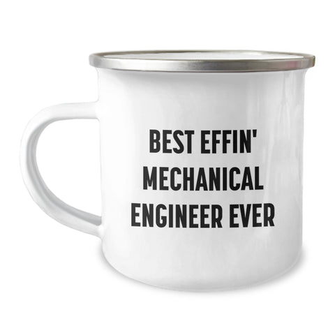 Image of Funny Quote Mechanical Engineer Gifts from Dad for Best Effin' Mechanical Engineer Ever, Camping Mug for Men, Unique Gift for Father's Day - Image 1