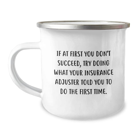 Image of Gifts from Friends for Insurance Adjuster Moms, Funny Camping Mug with Great Insurance Adjuster Quotes, Unique Mother's Day Unique Gifts - Image 1