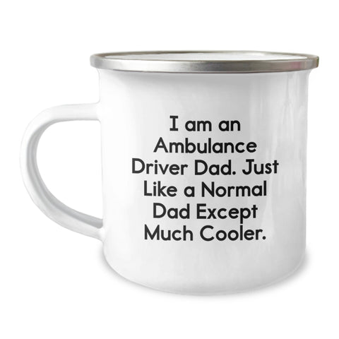 Image of Funny Ambulance Driver Gifts from Dad, Ambulance Driver Camping Mug for Ambulance Driver, Unique Christmas Unique Gifts for Ambulance Driver Dad - Image 1