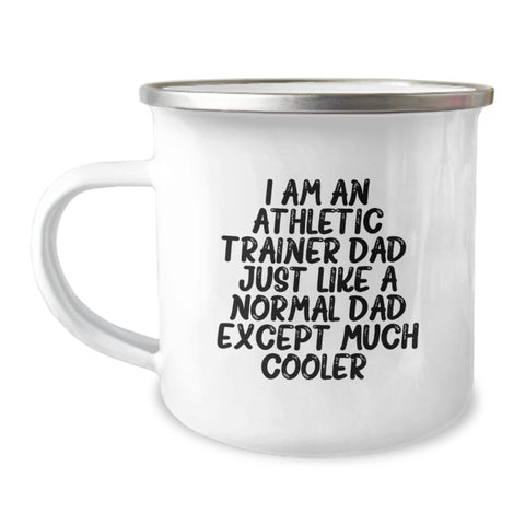 Image of Funny Athletic Trainer Gifts for Dad Birthday Unique Presents from Men to Men - 'I Am An Athletic Trainer Dad' Camping Mug, Stainless Steel with Enamel Finish - Image 1