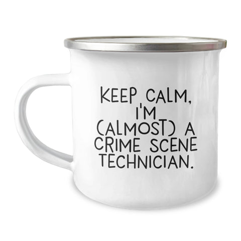 Image of Funny Crime Scene Technician Gifts, 'Keep Calm, I'm (almost) A Crime Scene Technician.' Camping Mug for Birthday, Gifts from Friends for Crime Scene Technician - Image 1