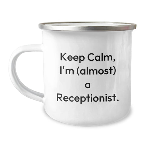 Image of Funny Receptionist Gifts for Men, Gifts from Friends, Unique Graduation Unique Gifts for Receptionist, Camping Mug Keep Calm, I'm (almost) A Receptionist. - Image 1