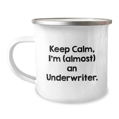 Image of Underwriter Humor Gifts: Keep Calm I'm (almost) An Underwriter, Funny Birthday Camping Mug for Coworkers, Friends, or Family - Image 1