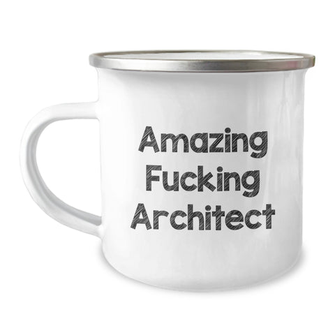 Image of Funny Amazing Architect Gifts for Men from Friends - Camping Mug for Graduation, Unique and Humorous Quote for Architect Enthusiasts - 12 oz Stainless Steel with Enamel Finish - Image 1