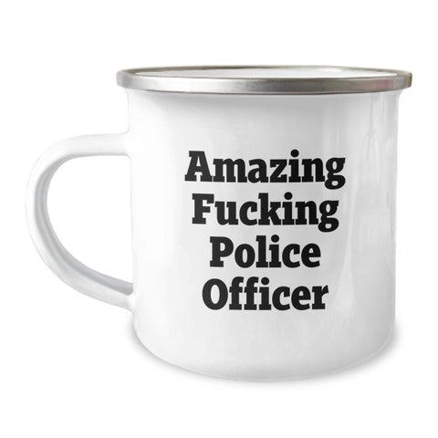 Image of Funny Police Officer Gifts, 'Amazing F--king Police Officer' Camping Mug, Birthday Unique Gifts from Friends, Gifts for Police Officer, Men, or Women - Image 1