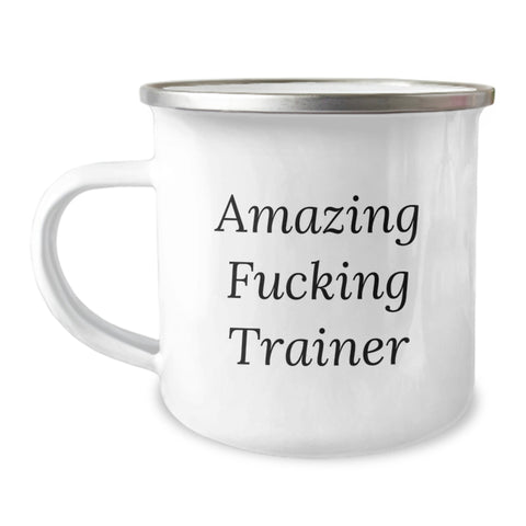 Image of Funny Trainer Gifts from Friends for Graduation Unique Mugs - Amazing F--king Trainer Quote, Camping Mug for Trainer Enthusiasts, Trainer Lover Gifts - Image 1