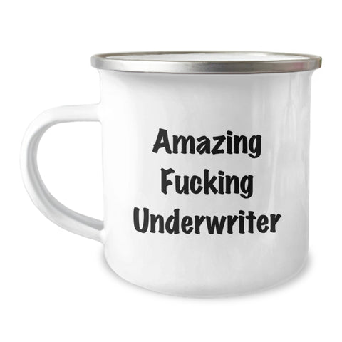 Image of Funny Underwriter Gifts for Graduation Unique Underwriter Camping Mug, Gifts from Friends to Underwriter, 'Amazing F--king Underwriter' Quote, Underwriter Lover Gifts - Image 1