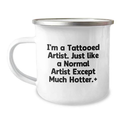 Image of Artist Camping Mug Funny Quote Gifts from Friends for Artist Men Unique Graduation Unique Gifts - Image 1