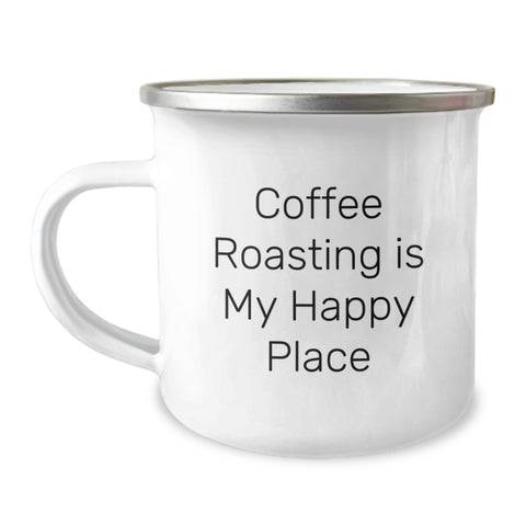 Image of Coffee Roasting Happy Place Gifts from Friends to Coffee Roasting Enthusiasts, 12 oz Stainless Steel Camping Mug for Graduation - Image 1