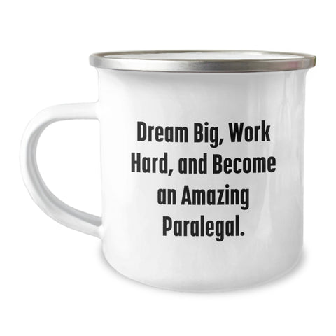 Image of Inspirational Paralegal Gifts from Friends, Cozy Camping Mug for Valentine's Unique Gifts, Dream Big Work Hard - Image 1