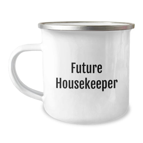 Image of Funny Future Housekeeper Housekeeper Gifts from Family for Birthday Unique Camping Mug, 'Future Housekeeper' Quote - Image 1