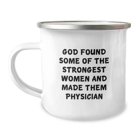 Image of Gifts from Friends and Family, Funny Physician Mugs, 12 oz Camping Mug for Physician Graduates, Inspirational Quote for Women in Medicine, Gifts for Physician - Image 1