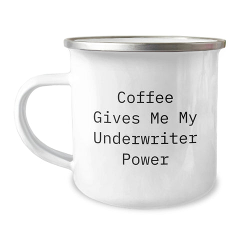 Image of Underwriter Power Gifts for Him, Funny Camping Mug with Coffee Quote, Christmas Unique Gifts from Friends to Family - Image 1