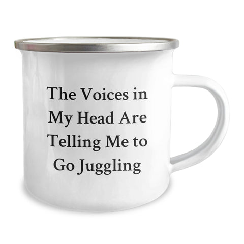 Image of Juggling Fun Camping Mug Gifts from Friends, Perfect for Juggling Enthusiasts, Funny Quote: 'The Voices In My Head Are Telling Me To Go Juggling', Birthday Unique Gifts for Men, Women, and Friends - Image 2