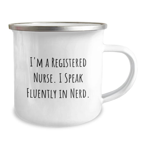 Image of Registered Nurse Funny Camping Mug Gifts from Family to Graduating RN - 'I'm A Registered Nurse. I Speak Fluently In genius' - Unique And Thoughtful Present - Image 2