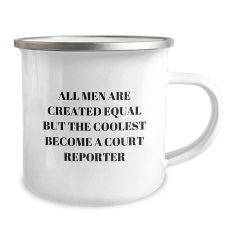 Image of Funny Court Reporter Gifts for Him - All Men Are Created Equal But The Coolest Become A Court Reporter Dad, Unique Camping Mug for Father's Day Unique Gifts from Family - Image 2