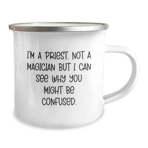 Image of Funny Priest Gifts for Men, Unique Camping Mug for Birthday, 'I'm A Priest. Not A Magician But I Can See Why You Might Be Confused.' Quote - Image 2