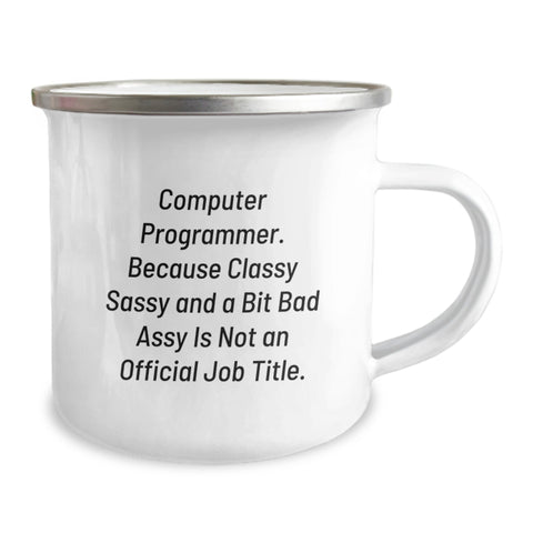 Image of Funny Computer Programmer Gifts from Friends, 'Classy Sassy And A Bit Fearlessy' Camping Mug for Graduation - Image 2