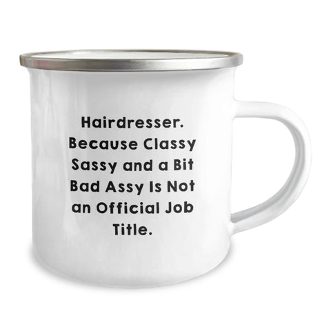 Image of Funny Hairdresser Gifts from Friends - Stylish Camping Mug for Christmas Unique Presents for Women - Classy Sassy Fearless Hairdresser Mugs for Men and Women - Image 2