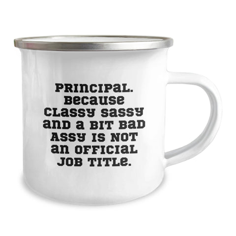 Image of Funny Principal Gifts for Men, Camping Mug - 'Classy Sassy And A Bit Fearlessy' Quote, Stainless Steel, Perfect Christmas Unique Gifts from Friend - Image 2