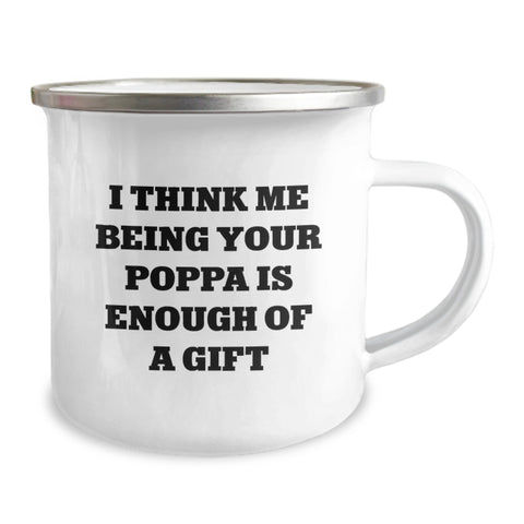 Image of Funny Poppa Camping Mug Gifts from Family to Men Graduation Unique Poppa Is Enough Gift - Image 2
