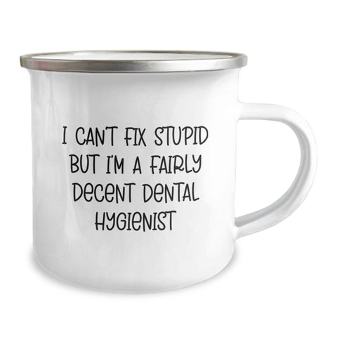 Image of Funny Gift Ideas for Dental Hygienist Friends, Christmas Unique Mugs - I'm A Fairly Decent Dental Hygienist - Image 2