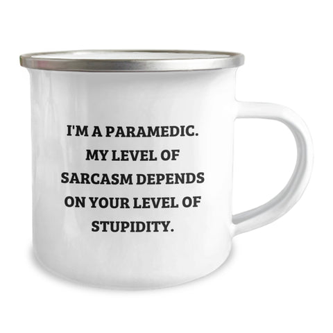 Image of Funny Rescue Worker Gifts for Birthday - I'm A Rescue Worker. My Level Of Sarcasm Depends On Your Level Of Stupidity. Camping Mug from Friends for Rescue Worker - Image 2