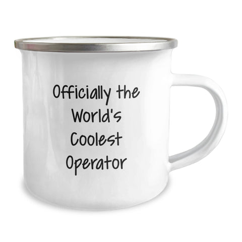 Image of Operator Gifts from Friends - Funny 'Officially The World's Coolest Operator' Camping Mug for Birthday, 12 oz Stainless Steel with Enamel Finish - Image 2
